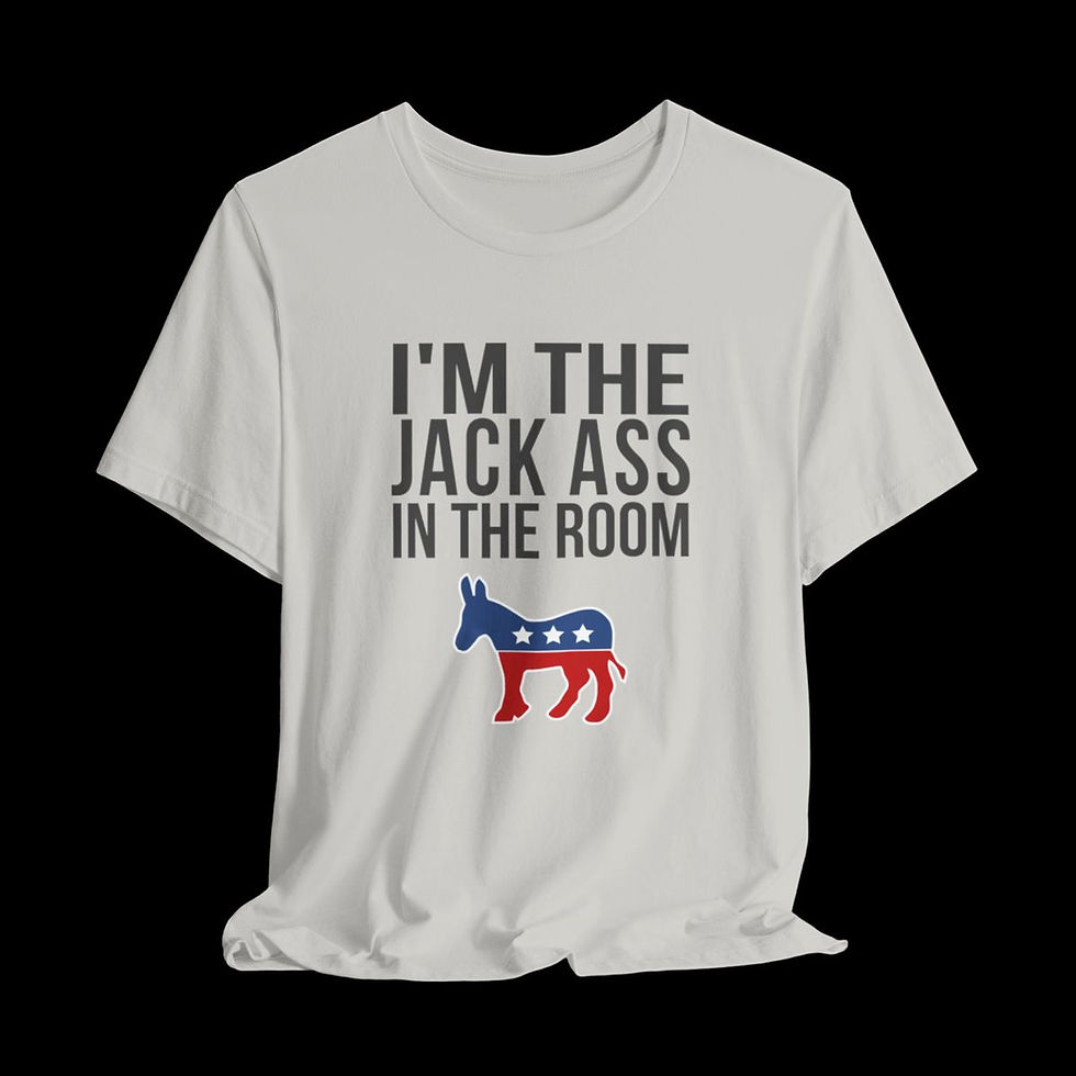 Thumbnail: I'm The Jack Ass In The Room | Funny Graphic T-Shirt