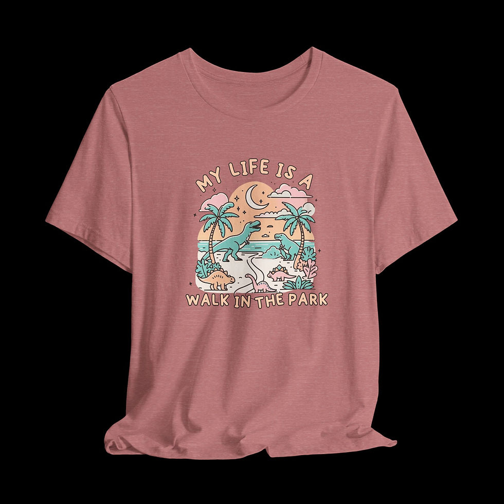 Thumbnail: My Life Is A Walk In The Park | Funny Graphic T-Shirt