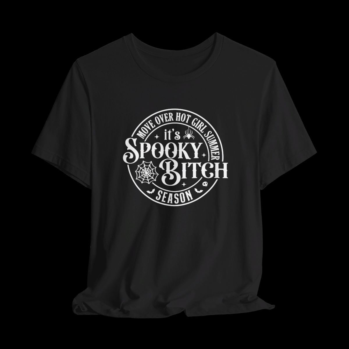It's Spooky Bitch Season | Halloween Funny Graphic T-Shirt