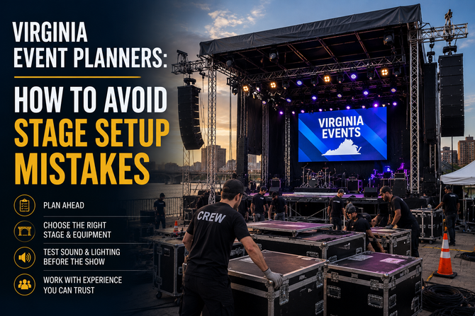Top Tips for Virginia Event Planners to Eliminate Stage Setup Errors
