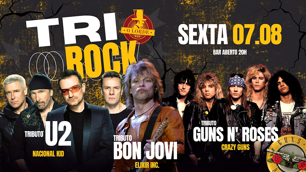 TRIROCK - Tributos a U2 - BON JOVI - GUNS N' ROSES