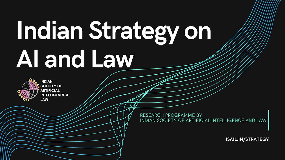 Indian Strategy on AI and Law