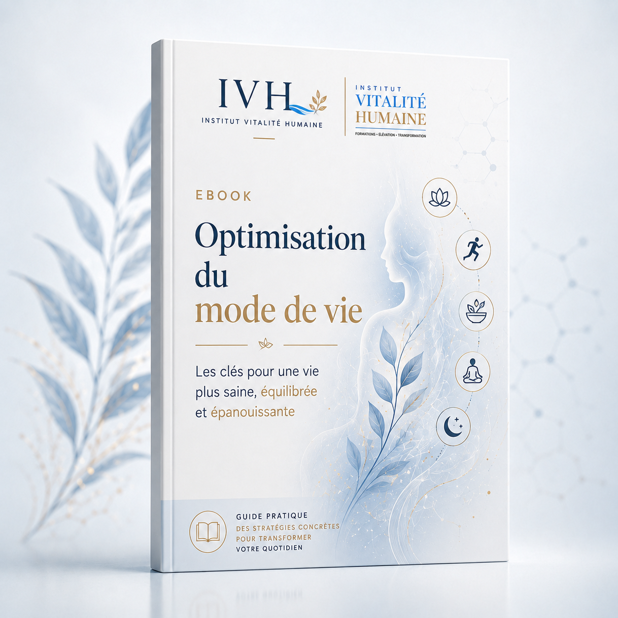 Optimise ton mode de vie