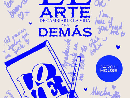 EL ARTE DE CAMBIARLE LA VIDA A LOS DEMÁS