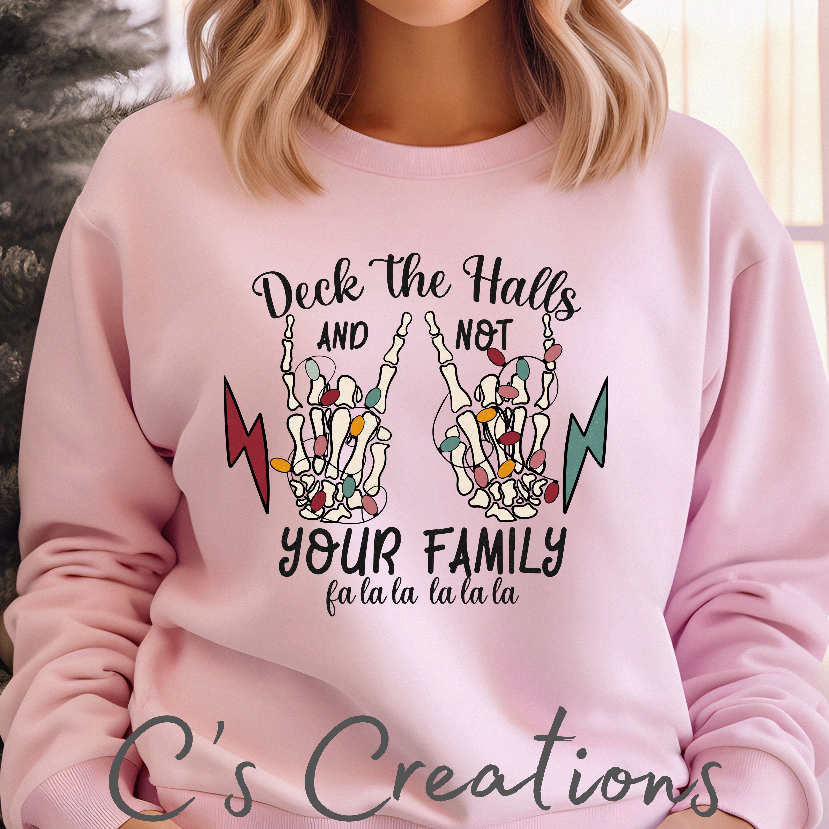 Deck the halls not your family