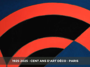 1925-2025 - One Hundred Years of Art Deco, Art Deco, Musée des Arts Décoratifs