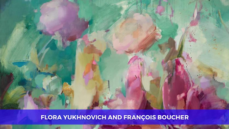 Flora Yukhnovich and François Boucher: The Language of the Rococo