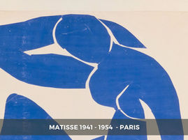 Matisse 1941 - 1954, Grand Palais, Paris