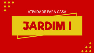 ATIVIDADE JARDIM 1