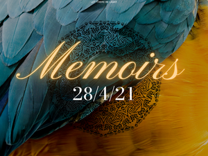 Memoirs - 28/4/21