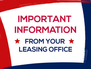 Important Information From Your Leasing Office