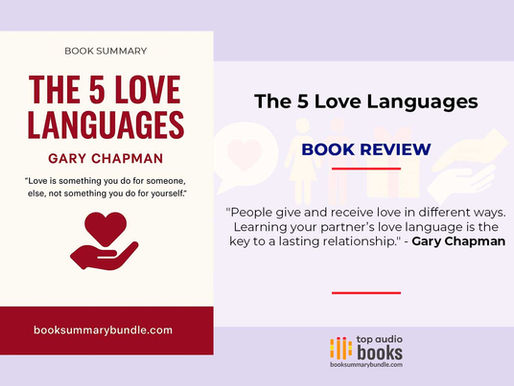The 5 Love Languages by Gary Chapman Book Summary