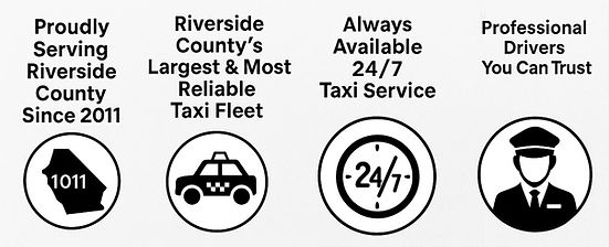 Four trust badges for Finish Line Taxi – proudly serving Riverside County since 2011, largest and most reliable taxi fleet, 2
