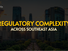 Regulatory Complexity Across Southeast Asia