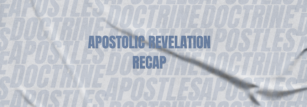 Apostolic Revelation (Aug 16/17)