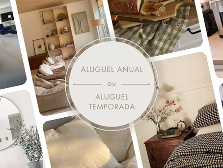 Aluguel Anual vs. Aluguel por Temporada: Qual a Melhor Opção para Maximizar a Rentabilidade?