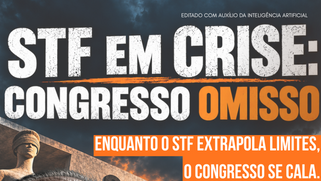 STF em crise: Congresso omisso