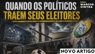 Quando os políticos traem seus eleitores