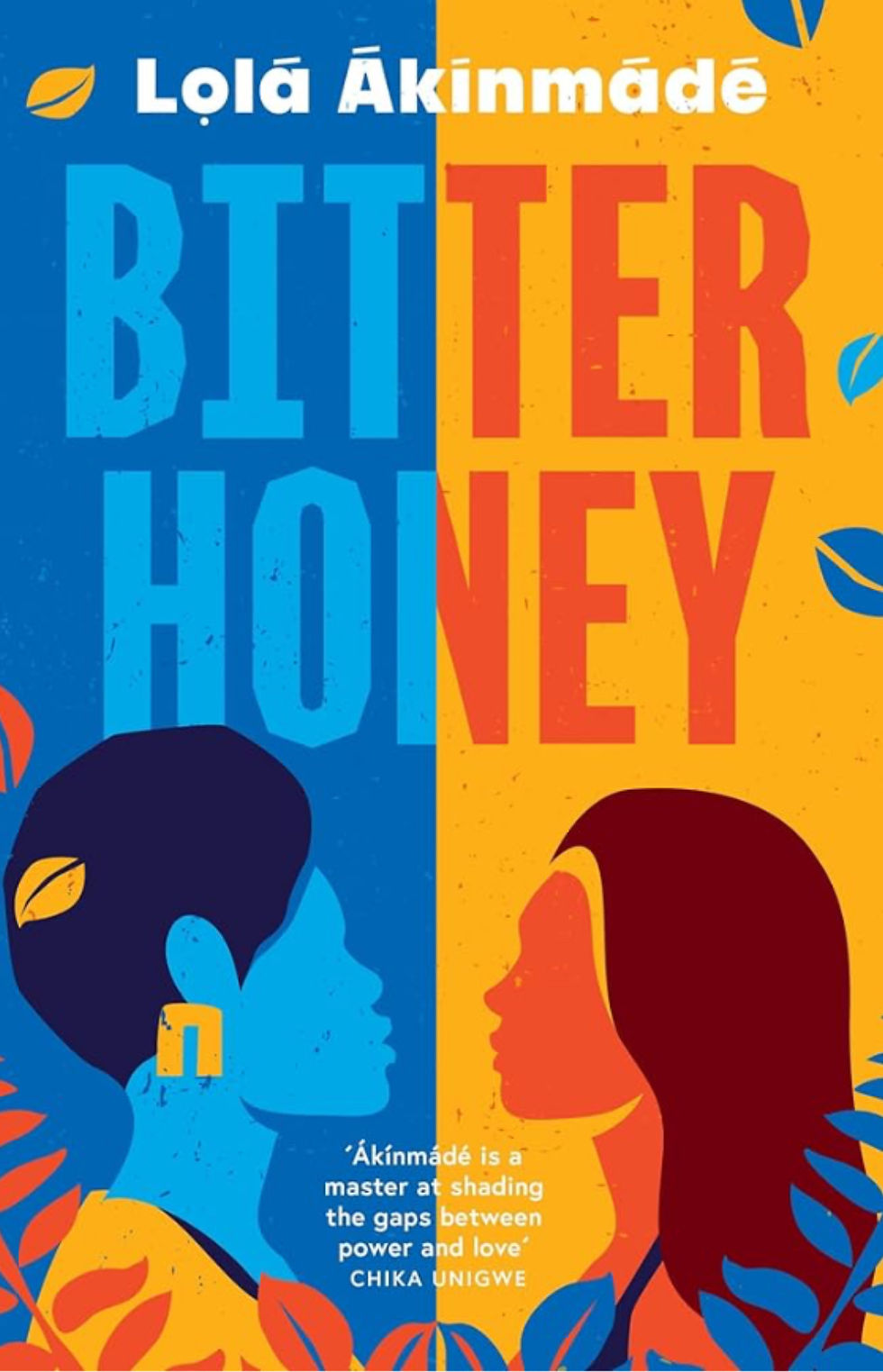 Bitter Honey By Lola Akinmade Åkerström