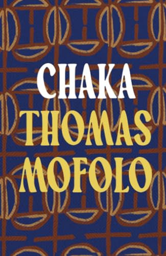 Chaka by Thomas Mofolo