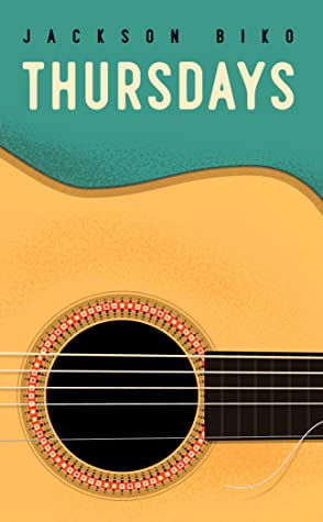 Thursdays by Jackson Biko