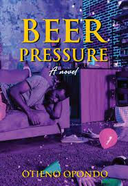 Beer Pressure by Otieno Opondo