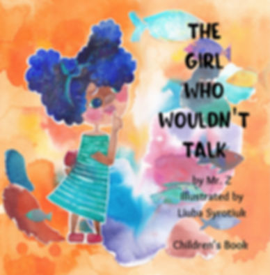 The Girl Who Wouldn’t Talk