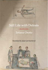 Still Life with Defeats: Selected Poems