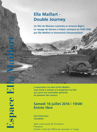 2016 Assemblée générale et projection du film de Mariann Lewinsky et Antonio Bigini : Ella Maillart - Double Journey