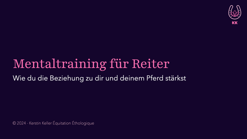 Überschrift: Mentaltraining für Reiter. Wie du die Beziehung zu dir und einem Pferd stärkst.