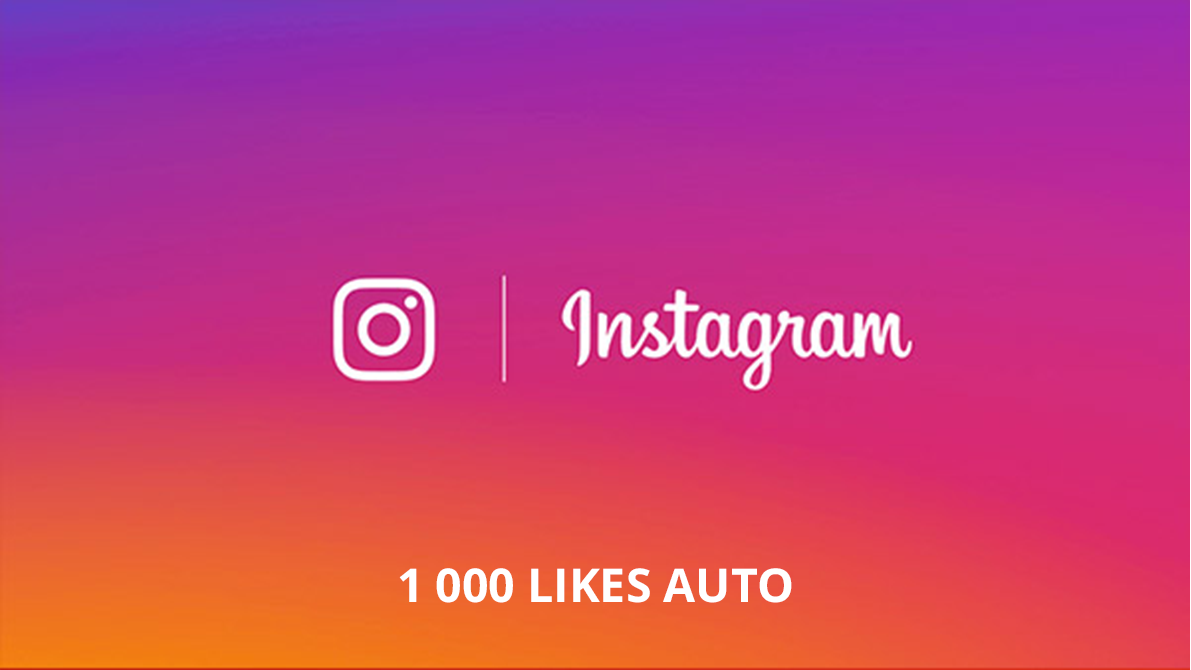 1 000 "j'aime" AUTO Instagram
