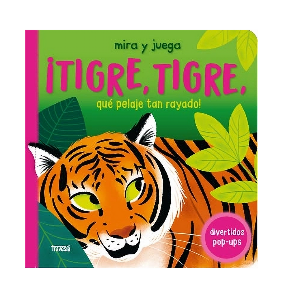 Tigre, Tigre, Qué Pelaje tan Rayado portada