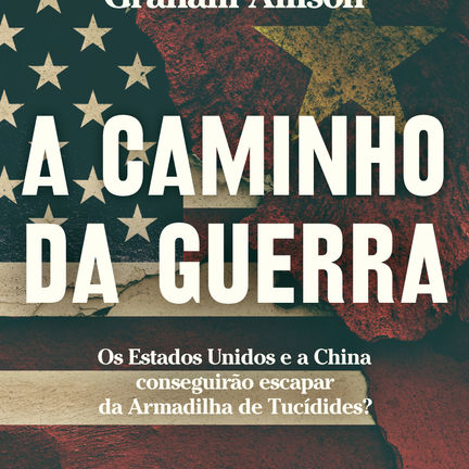 EUA e China: a caminho da guerra