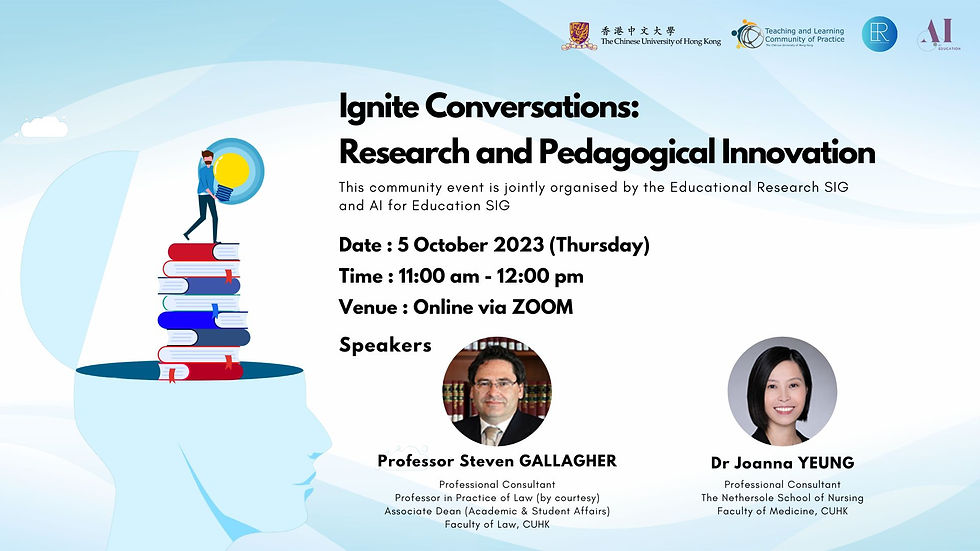 Ignite Conversations: Research and Pedagogical Innovation [Sharing Session 2]