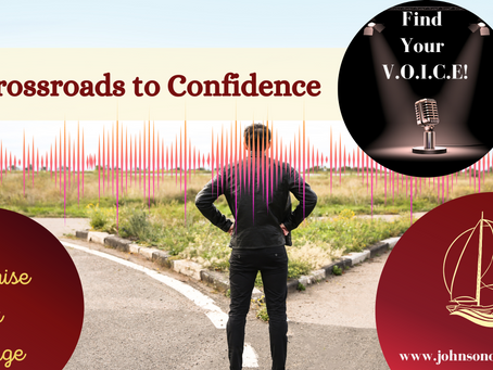 Crossroads to Confidence : Find Your V.O.I.C.E.