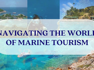 Navigating the World of Marine Tourism