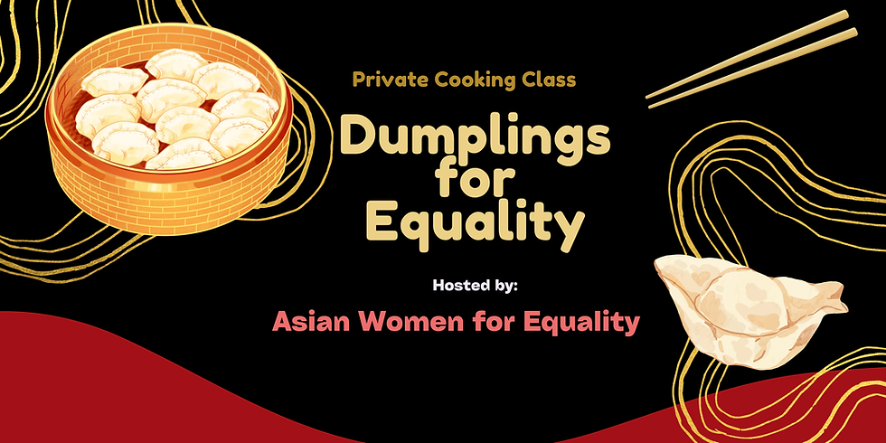 Dumplings for Equality