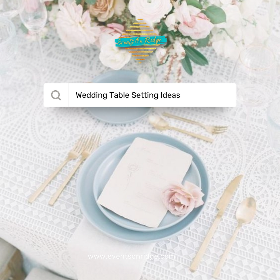 Event Ideas | Wedding Table Setup