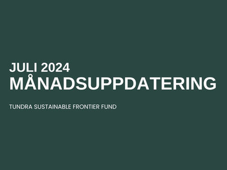 MÅNADSKOMMENTAR SUSTAINABLE FRONTIER – JULI 2024