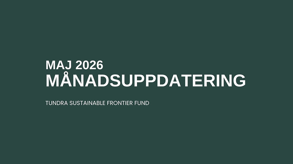 MÅNADSKOMMENTAR SUSTAINABLE FRONTIER – MAJ 2026