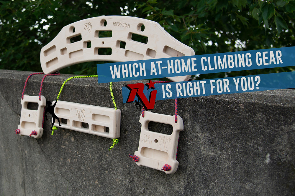 Which AtHome Climbing Training Gear is Right For You?