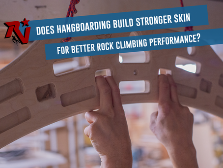 Does Hangboarding Build Stronger Skin for Better Rock Climbing Performance?