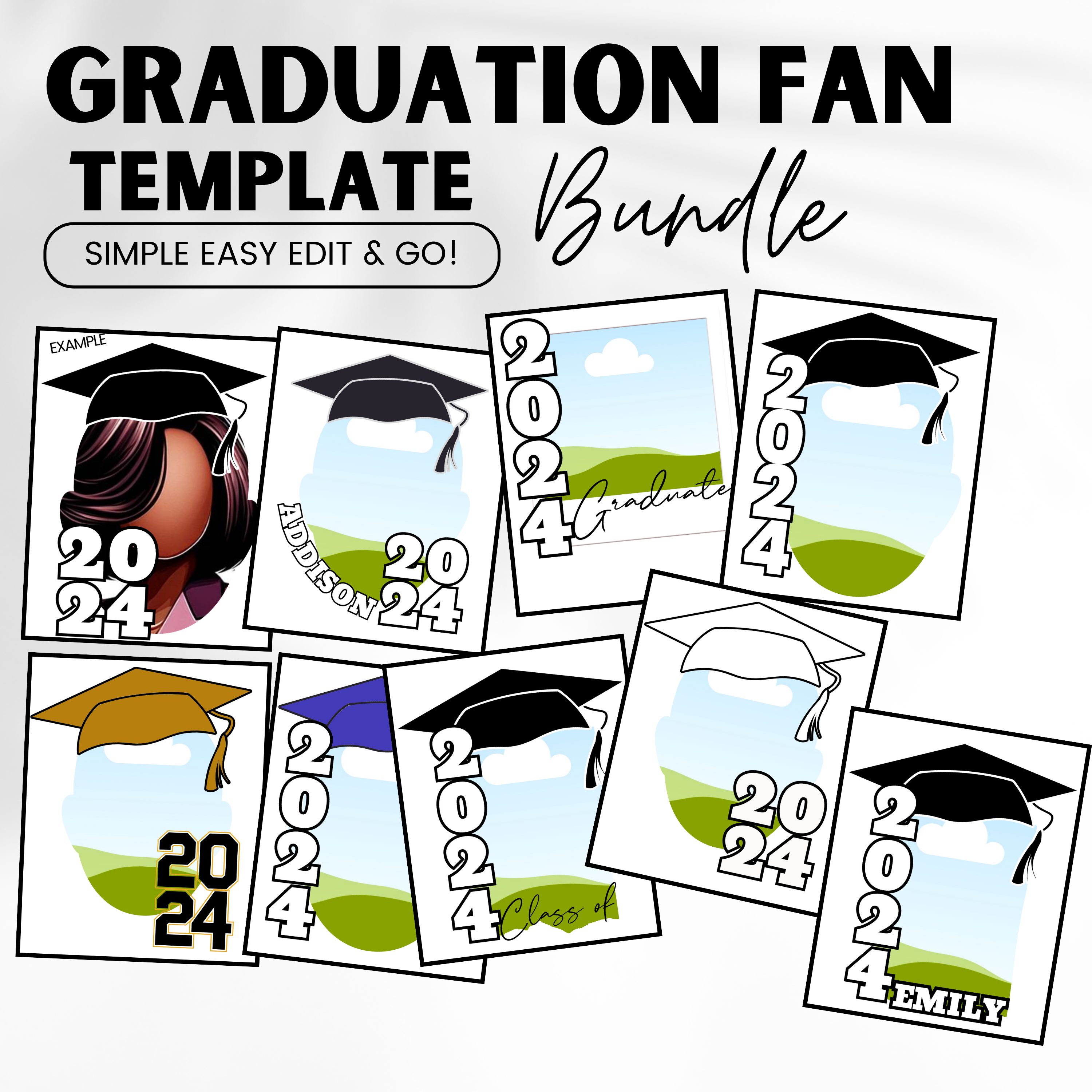 Graduation Fan Face Bundle *Digital Access Only*