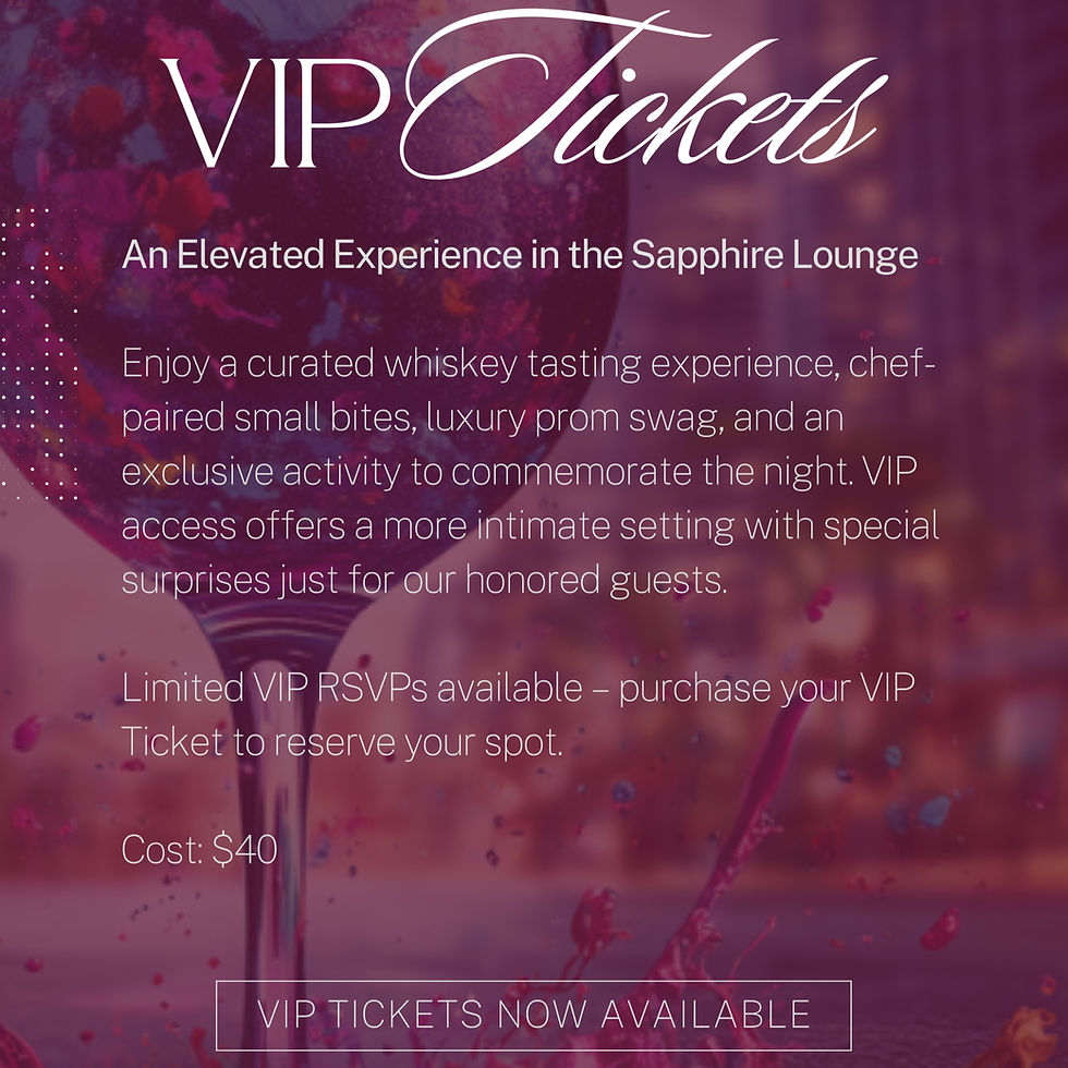VIP Prom Ticket: Sapphire Lounge Access