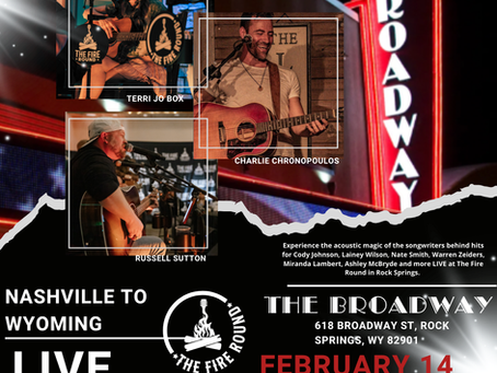 The Fire Round Is Coming to Rock Springs, Wyoming — One Night Only at the Broadway Theater