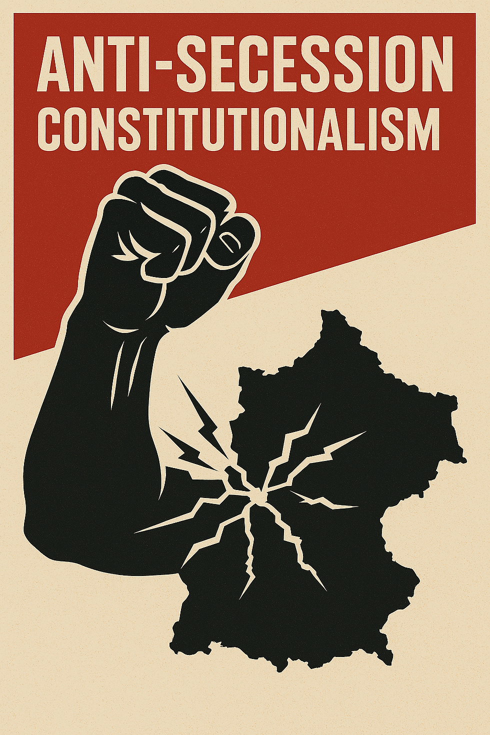 Anti-Secession Constitutionalism
