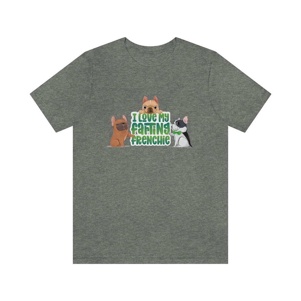 Thumbnail: I love my Farting Frenchie T-shirt - Adult