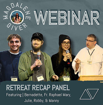2025 Pilgrim Longing Retreat Re-Cap | November Magdalene Giver Webinar