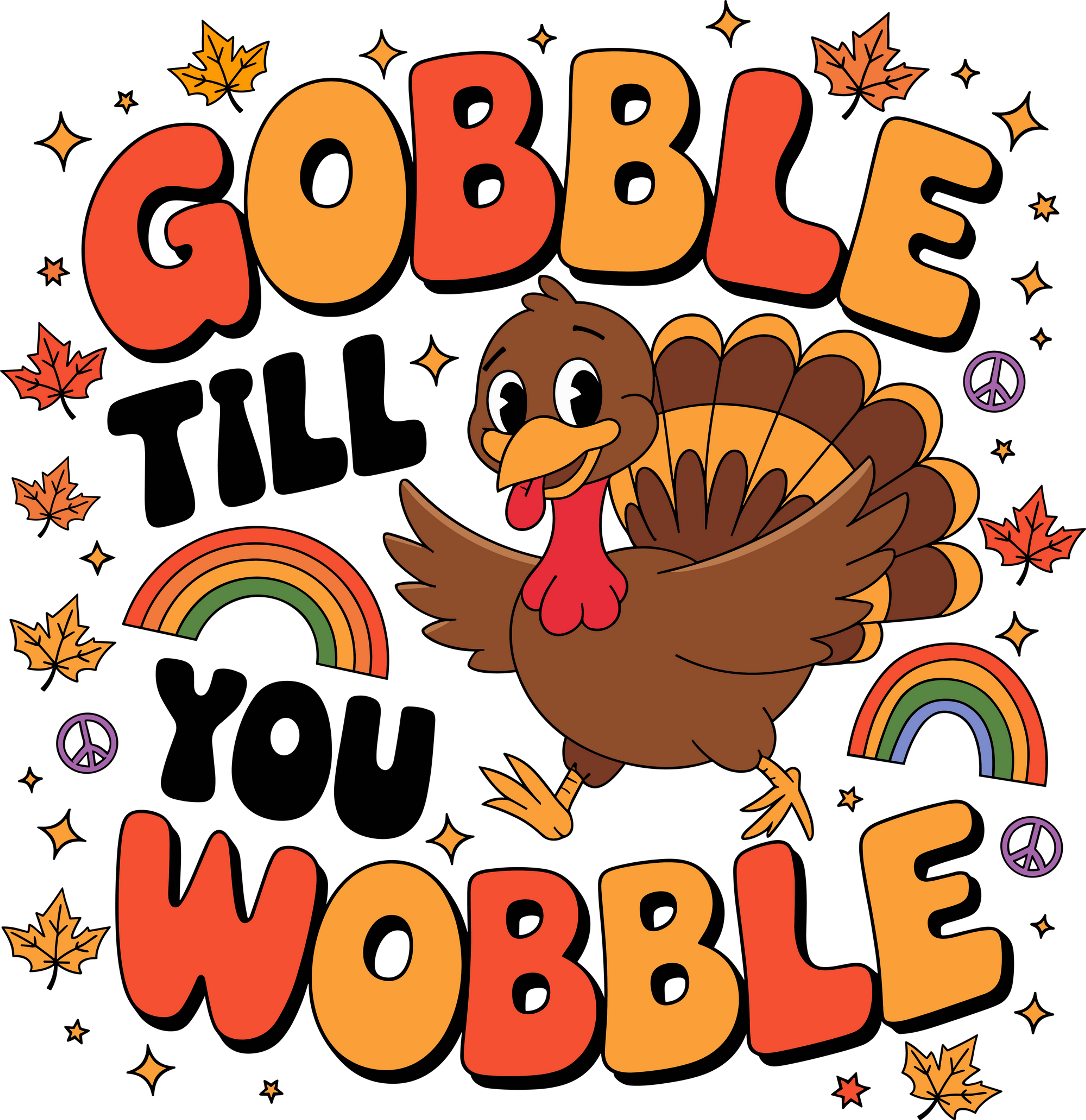 Gobble Till You Wobble