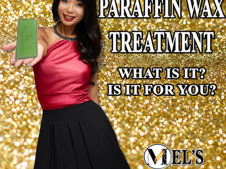 PARAFFIN WAX TREATMENT - What is this man/pedi upgrade and is it for you?